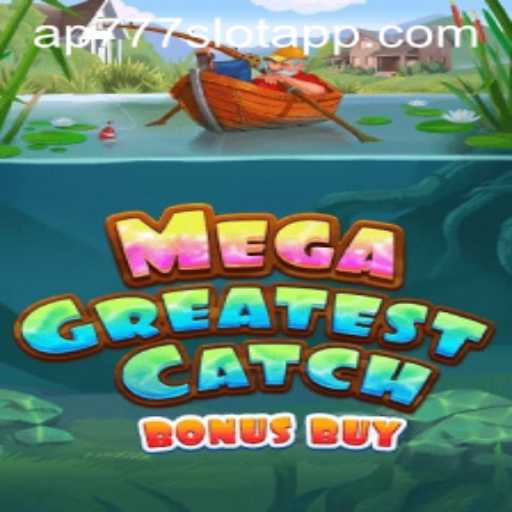 Unveiling the Thrill of MegaGreatestCatchBonusBuy: An In-Depth Look